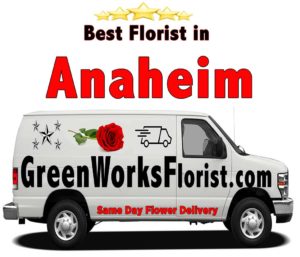 best florist in Anaheim
